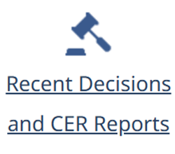 Recent Decisions and CER Reports