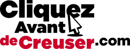 Logo : Cliquez Avant de Creuser